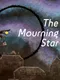 The Mourning Star