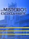 The Mystery of the Art School