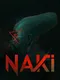 The Naki Files