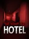 The Night Job: Hotel