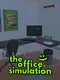 The Office Simulation