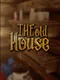 The Old House