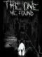 The One We Found