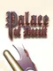 The Palace of Deceit: The Dragon's Plight