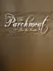 The Parchment: For the Realm