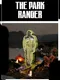 The Park Ranger
