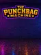 The Punchbag Machine