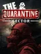 The Quarantine Sector