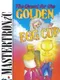 The Quest for the Golden Egg Cup