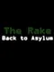 The Rake: Back To Asylum