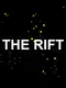 The Rift