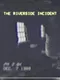 The Riverside Incident