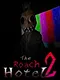 The Roach Hotel: Chapter 2