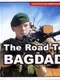 The Road to Baghdad