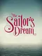 The Sailor's Dream