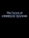 The Secret of Crimson Manor