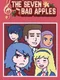 The Seven Bad Apples