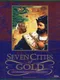 The Seven Cities of Gold: Commemorative Edition