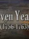 The Seven Years War (1756-1763)