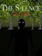 The Silence: The Forest