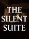 The Silent Suite
