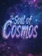 The Soul of Cosmos