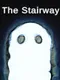 The Stairway