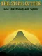 The Stone Cutter and the Mountain Spirit