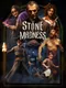 The Stone of Madness