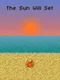 The Sun Will Set