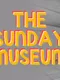 The Sunday Museum