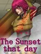 The Sunset that day