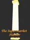 The Supermarket Hunter