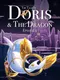 The Tale of Doris and the Dragon - Episode 2