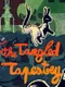 The Tangled Tapestry