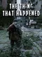 The Thing That Happened