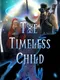 The Timeless Child