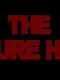 The Torture House