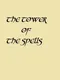 The Tower of the Spells