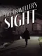 The Traveller's Sight