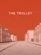 The Trolley