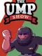The Ump Show