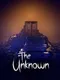 The Unknown
