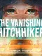 The Vanishing Hitchhiker