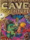 The Very Big Cave Adventure