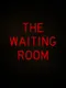 The Waiting Room