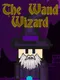 The Wand Wizard
