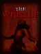 The Whistle