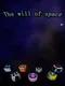 The will of space