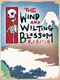 The Wind and Wilting Blossom